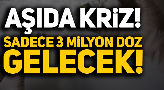 ‘Çin’den 10 milyon değil 3 milyon aşı gelecek’