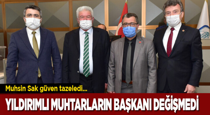 Muhsin Sak’a Yıldırımlı muhtarlardan ikinci kez güven oyu