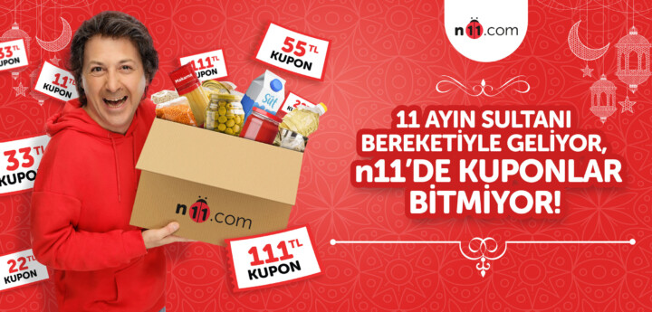 n11.com’un Ramazan kampanyası başladı