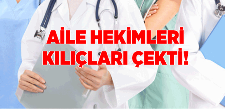 “SAĞLIK ÇALIŞANLARINA SÖZ VERİLEN EK ÖDENEK AİLE HEKİMLERİNE VERİLMEDİ”