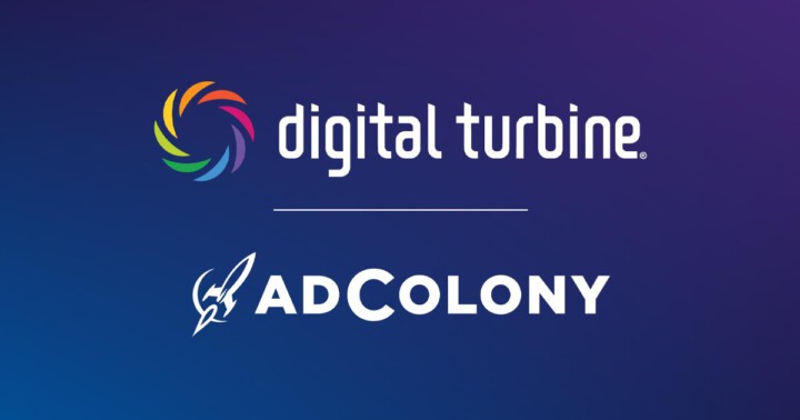 Digital Turbine AdColony’i Satın Aldığını Açıkladı