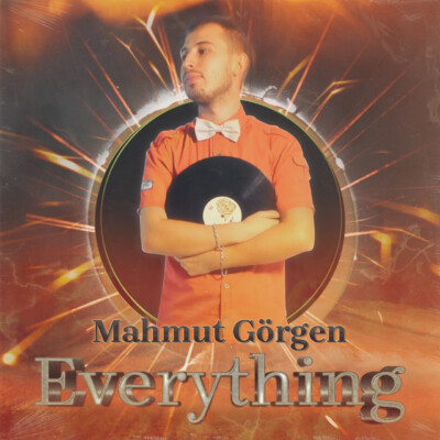 Başarılı DJ/Aranjör Mahmut Görgen yeni şarkısını paylaştı; “Everything”