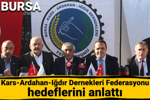 Kars-Ardahan-Iğdır Dernekleri Federasyonu hedeflerini anlattı