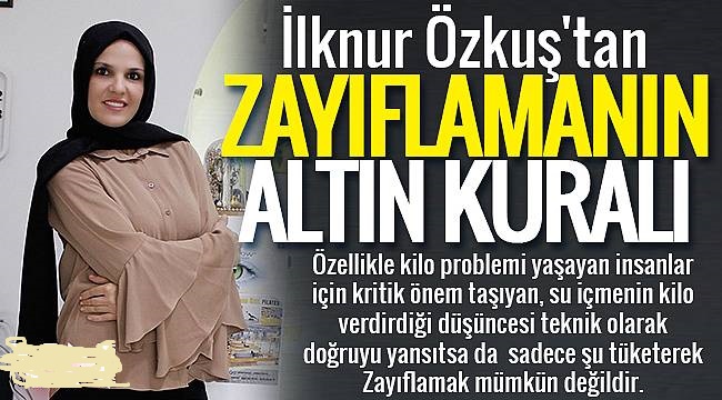 Kilo Problemi Yaşayanlara İlknur Özkuş Tavsiyeleri