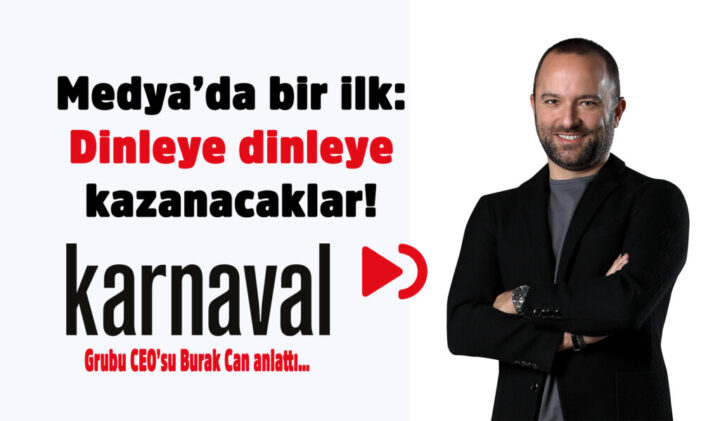 Medya’da bir ilk: Dinleye dinleye kazanacaklar!