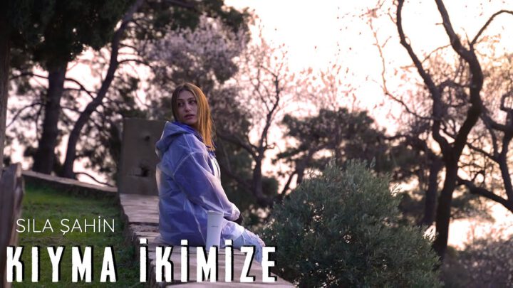 SILA ŞAHİN’DEN YENİ ŞARKI ”KIYMA İKİMİZE”