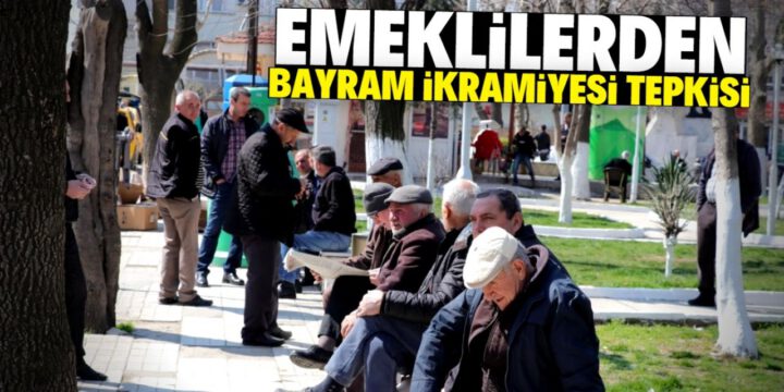 Emeklilerden bayram ikramiyesine tepki!