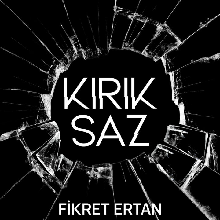 Fikret Ertan’ın “Kırık Saz” İsimli Yeni Şarkısı Yayında!