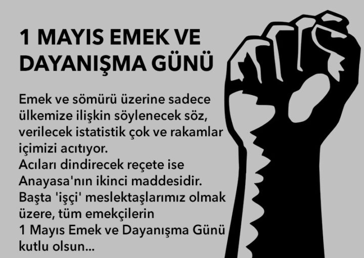 BURSA BAROSU: HUKUKUN EGEMEN OLDUĞU, EŞİT, ÖZGÜR, ADİL BİR TÜRKİYE UMUDUYLA 1 MAYIS EMEK VE DAYANIŞMA GÜNÜ’NÜ KUTLUYORUZ