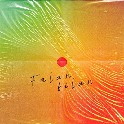 Çıkamadık İşin İçinden’in yeni single’ı “Falan Filan” yayında