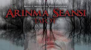 ARINMA SEANSI-TAROT FİLMİ SİNEMALARDA