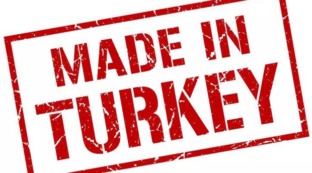 “MADE IN TÜRKİYE” DAMGASI, TÜRKİYE’NİN REKABETÇİ GÜCÜNÜ ARTIRIR