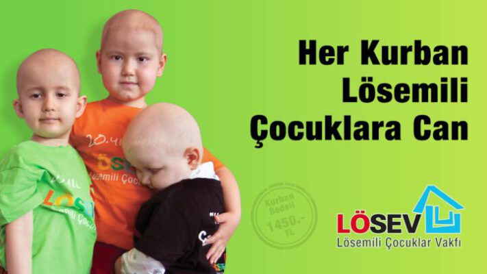 ‘’Her Kurban Lösemili Çocuklara Can’’