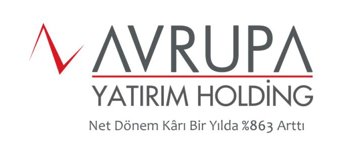 Avrupa Yatırım Holding’in net dönem kârı bir yılda %863 arttı