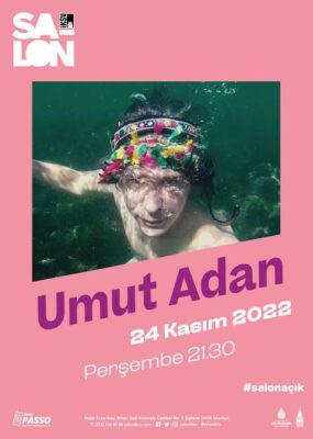 UMUT ADAN’ın Ekim’de başlayan Avrupa turnesinin son konseri @24 Kasım Perşembe SALON İKSV’de