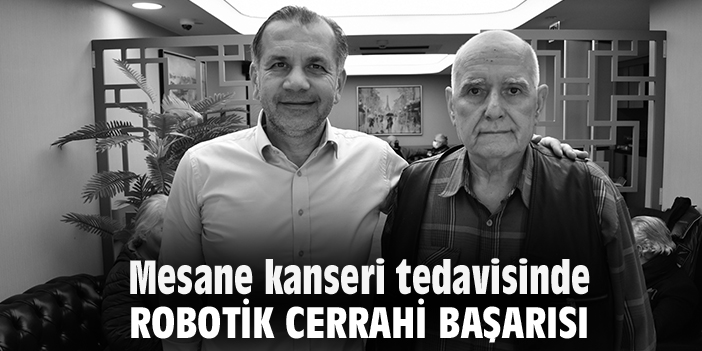 Mesane Kanseri Tedavisinde, Robotik Cerrahi Başarısı