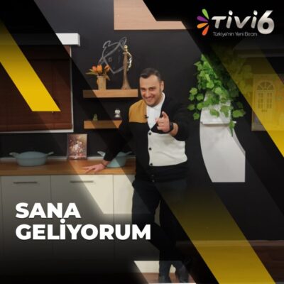 HER HAFTA ‘SANA GELİYORUM’