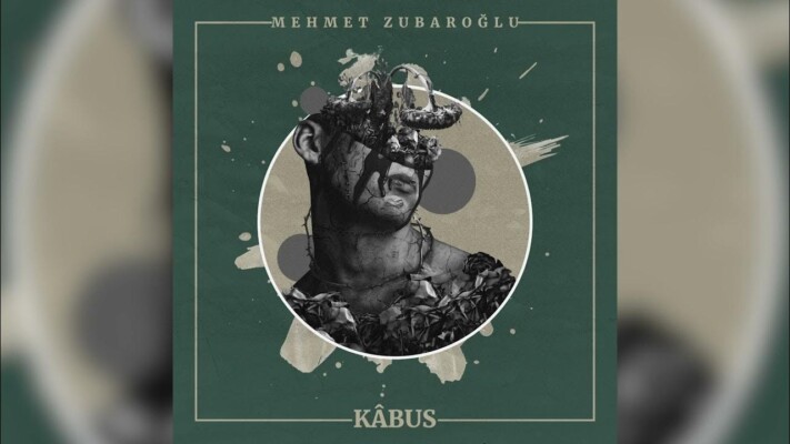 Mehmet Zubaroğlu’dan yeni tekli ‘Kabus’