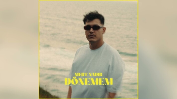 Mert Nadir’den Yeni Single: “Dönemem”