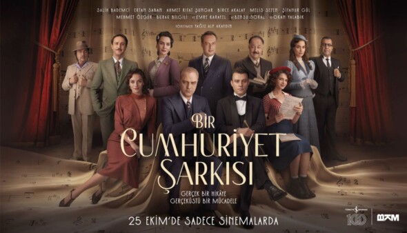 BKM yapımı ‘Bir Cumhuriyet Şarkısı’ sinema filminin biletleri satışa çıktı